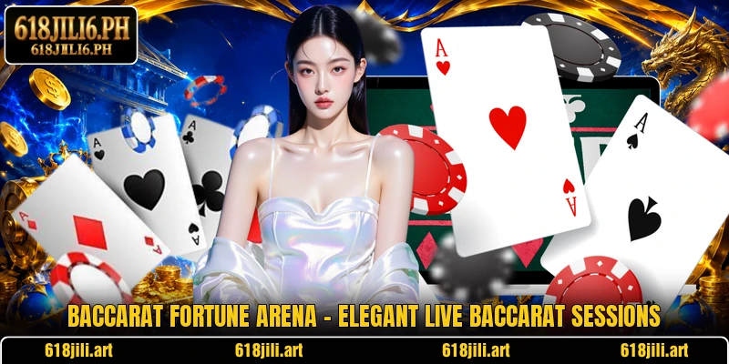 Baccarat Fortune Arena – Elegant Live Baccarat Sessions
