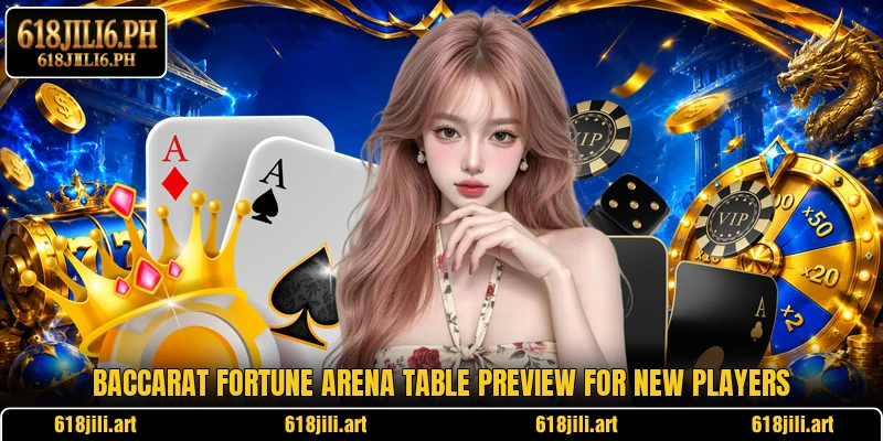 Baccarat Fortune Arena table preview for new players