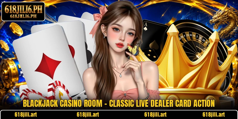 Blackjack Casino Room – Classic Live Dealer Card Action