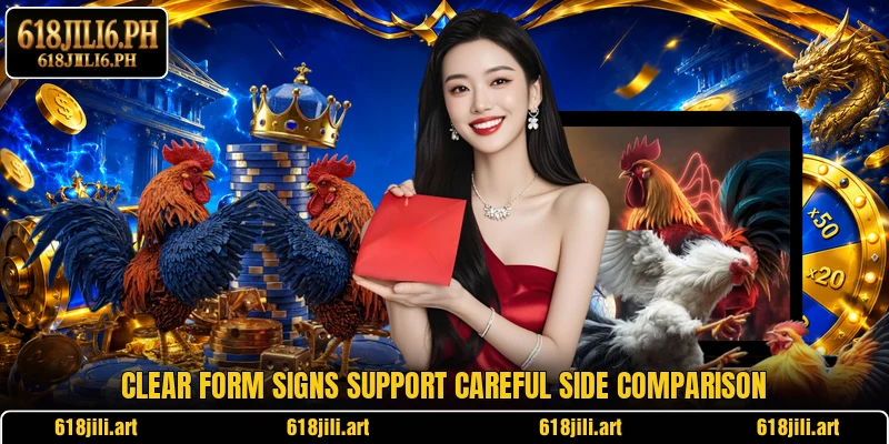 Clear form signs support careful side comparison