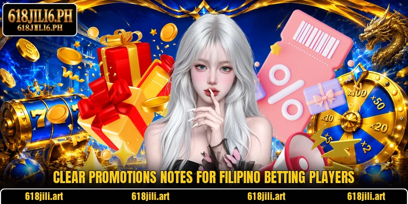 Clear promotions notes for Filipino betting players