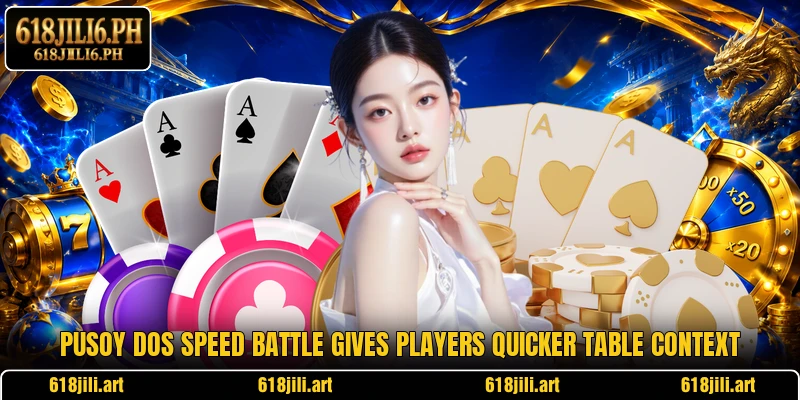 Pusoy Dos Speed Battle gives players quicker table context