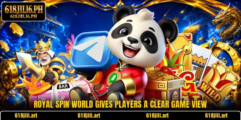 Royal Spin World gives players a clear game view