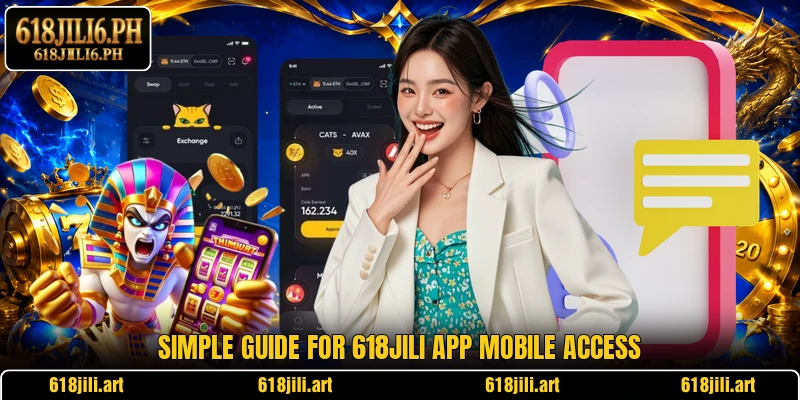 Simple guide for 618JILI app mobile access