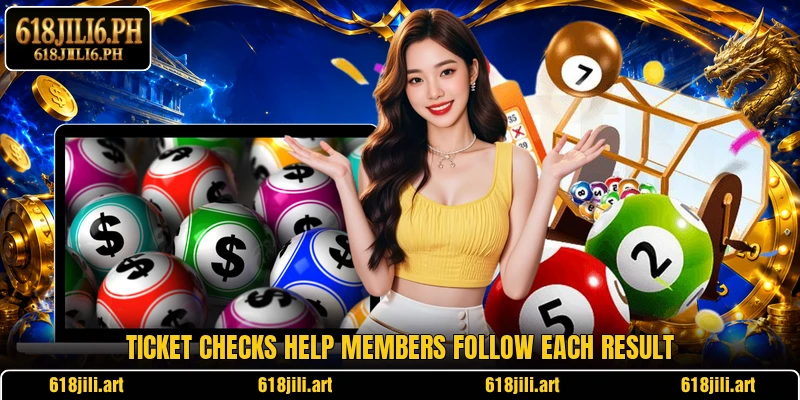 Ticket checks help members follow each result